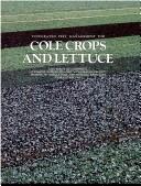 Integrated pest management for cole crops and lettuce