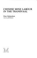 Chinese mine labour in the Transvaal