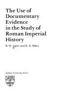 The use of documentary evidence in the study of Roman imperial history