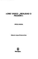 Cine vasco, realidad o ficción?