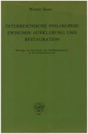 Österreichische Philosophie zwischen Aufklärung und Restauration