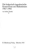 Die bulgarisch-jugoslawische Kontroverse um Makedonien 1967-1982