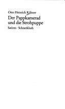 Der Pappkamerad und die Strohpuppe