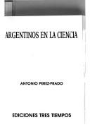 Argentinos en la ciencia