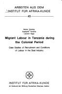 Migrant labour in Tanzania during the colonial period