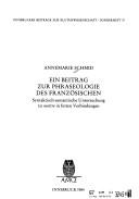 Ein Beitrag zur Phraseologie des Französischen