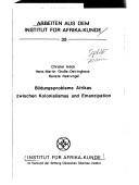 Bildungsprobleme Afrikas zwischen Kolonialismus und Emanzipation