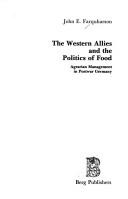 The Western allies and the politics of food