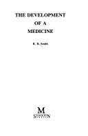 The development of a medicine