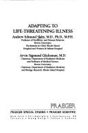 Adapting to life-threatening illness