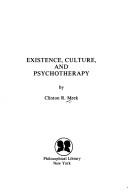 Existence, culture, and psychotherapy