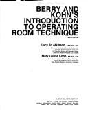 Berry and Kohn's Introduction to operating room technique