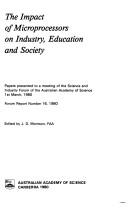 The Impact of microprocessors on industry, education, and society
