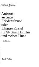 Antwort an einen Friedensfreund, oder, Längere Epistel für Stephan Hermlin und meinen Hund
