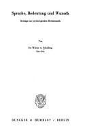 Sprache, Bedeutung und Wunsch