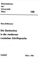 Die Deminutiva in der modernen russischen Schriftsprache