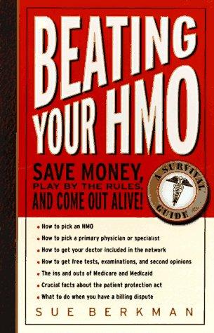 The HMO Survival Guide