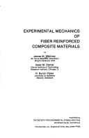 Experimental mechanics of fiber reinforced composite materials