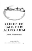 Collected tales from a long room