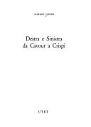 Destra e sinistra da Cavour a Crispi