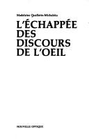 L' échappée des discours de l'oeil