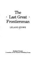 The last great frontiersman