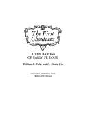 The first Chouteaus, river barons of early St. Louis