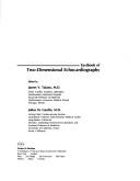 Textbook of two-dimensional echocardiography