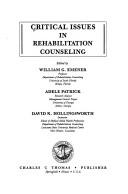 Critical issues in rehabilitation counseling