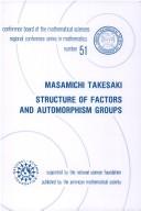 Structure of factors and automorphism groups