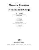 Magnetic resonance in medicine and biology