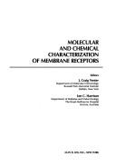 Molecular and chemical characterization of membrane receptors (Receptor biochemistry and methodology)