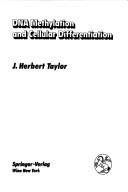 DNA methylation and cellular differentiation