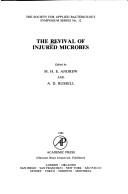 The Revival of Injured Microbes (Society for Applied Bacteriology Symposium Series, No 12)