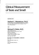 Clinical measurement of taste and smell