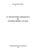 La trayectoria dramática de Antonio Buero Vallejo