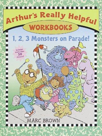 123 Monsters on Parade! (Arthurs Really Helpful Wrkbks)