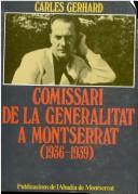 Comissari de la Generalitat a Montserrat (1936-1939)