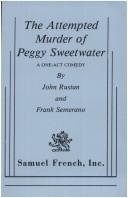 The attempted murder of Peggy Sweetwater