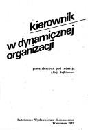 Kierownik w dynamicznej organizacji