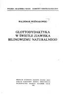 Glottodydaktyka w świetle zjawiska bilingwizmu naturalnego