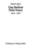 Das Berliner Rote Kreuz, 1945-1976