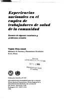 National experience in the use of community health workers