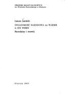 Świadomość narodowa na Warmii w XIX wieku