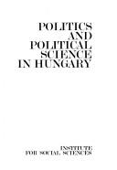 Politics and political science in Hungary