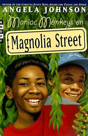 Maniac monkeys on Magnolia Street