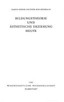 Bildungstheorie und ästhetische Erziehung heute