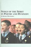 Songs of the spirit in poetry and hymnody