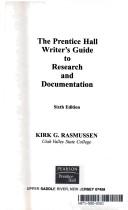 The Prentice Hall writer's guide to research and documentation