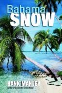 Bahama snow